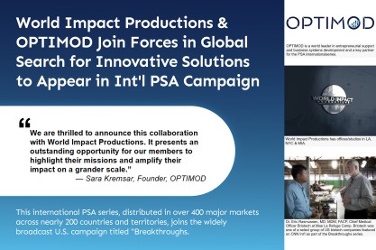 World Impact Productions & OPTIMOD Join Forces in Global Search for Innovative Solutions to Appear in Int'l PSA Campaign
